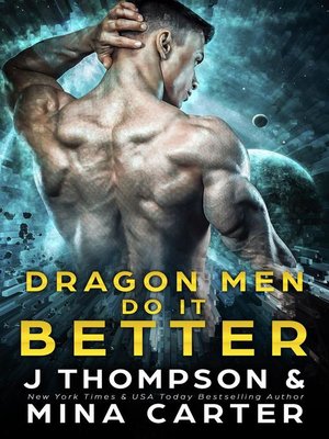 cover image of Dragon Men do it Better